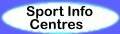 Sport Information Centres
